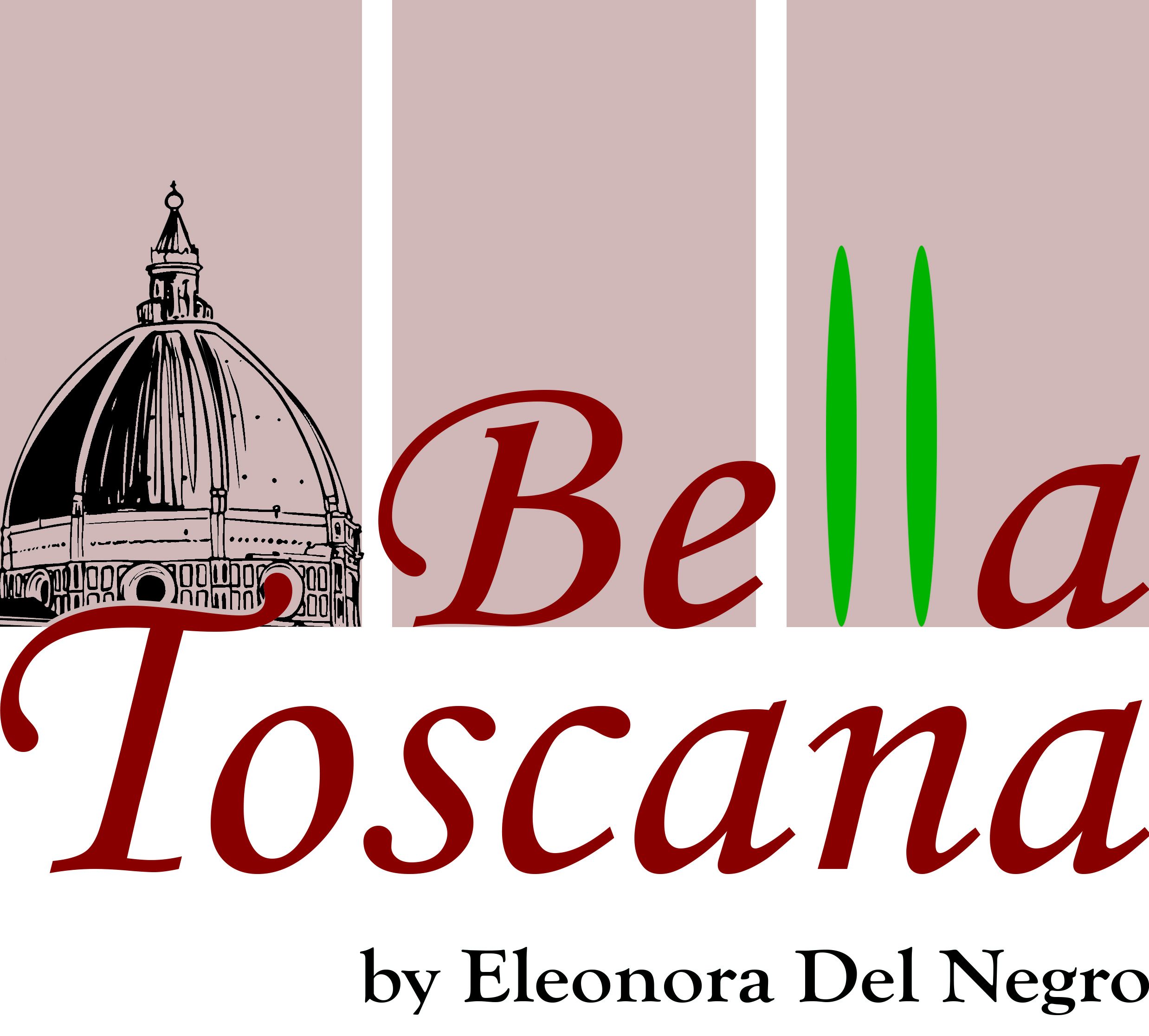 Bella Toscana, by Eleonora Del Negro